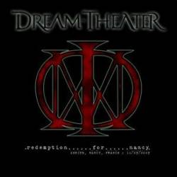 Dream Theater : Redemption... for... Nancy